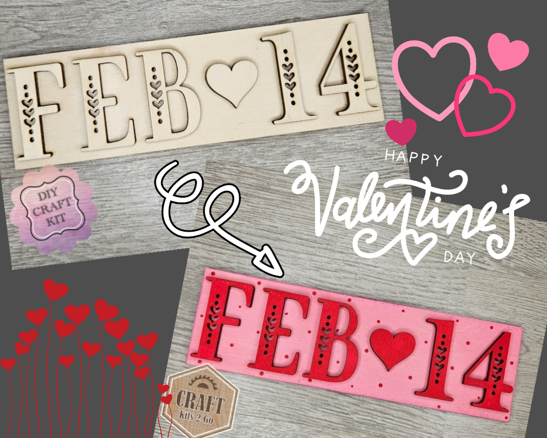 Feb 14th Sign | #2521