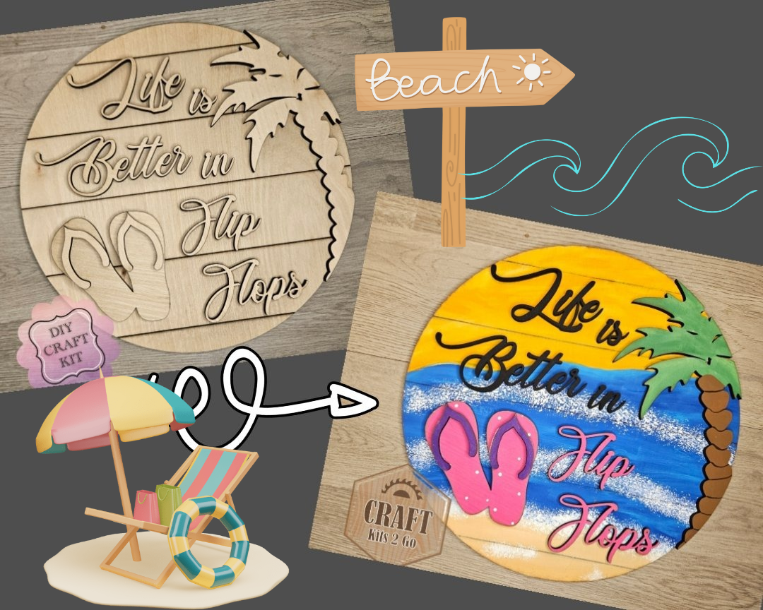 Life is Better in Flip Flops Beach Sign | #4051