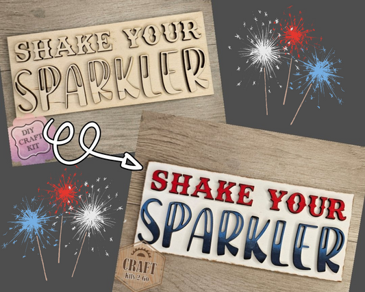 Shake your Sparklers | #2945