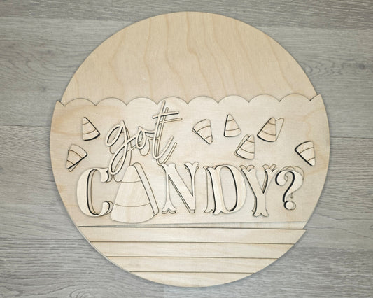Got Candy Sign | Candy Corn | #4359