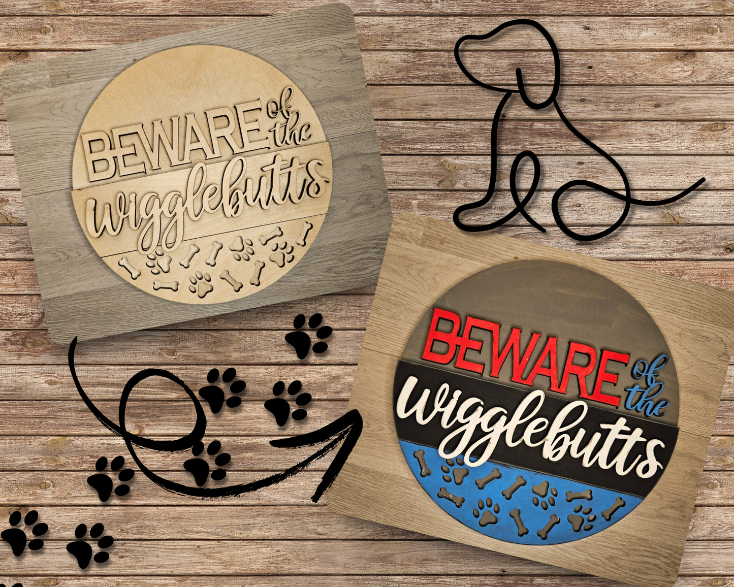 Beware of the Wigglebutts | Dog Welcome Sign | #4623