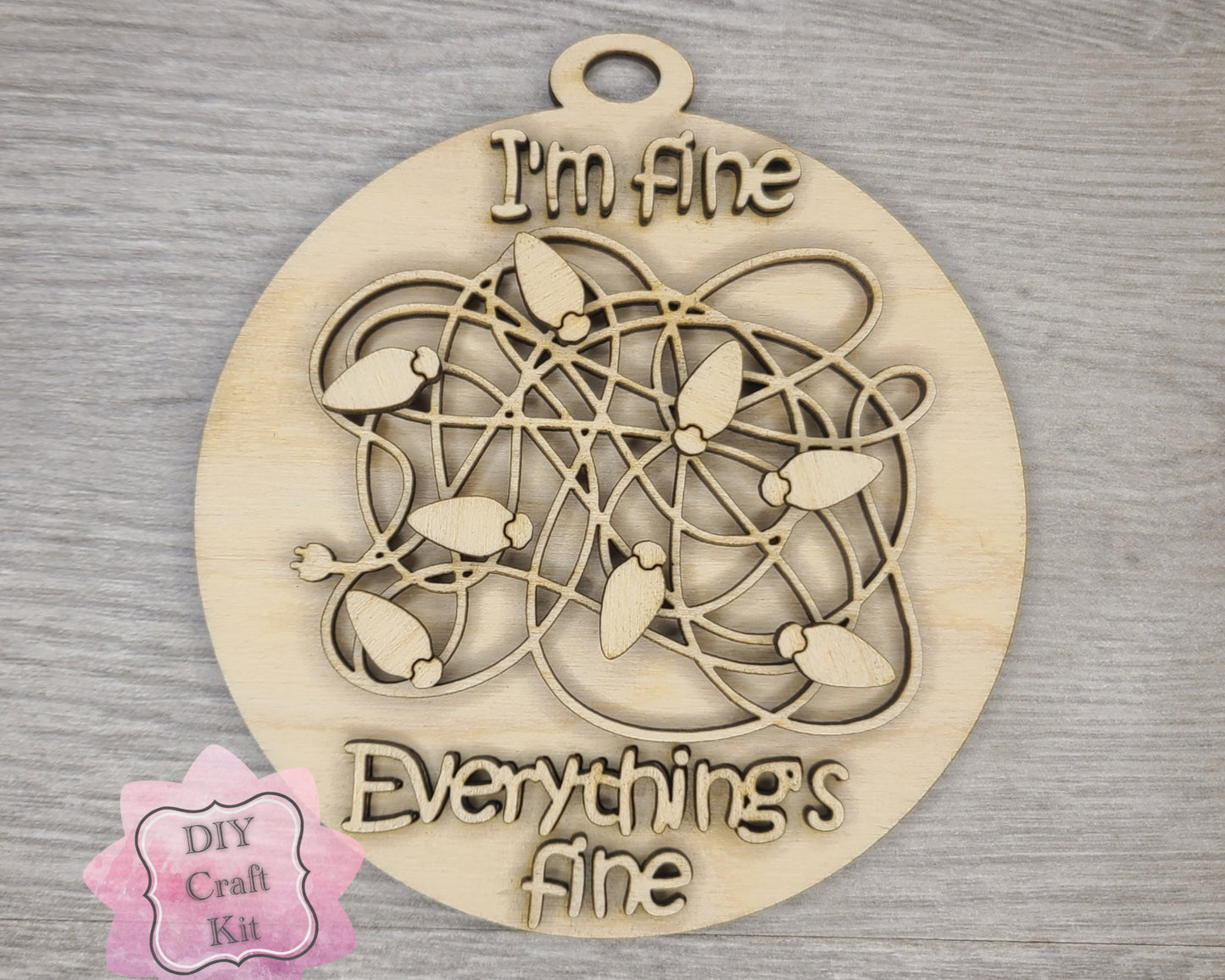 I'm Fine, Everything is fine Ornament | #3213