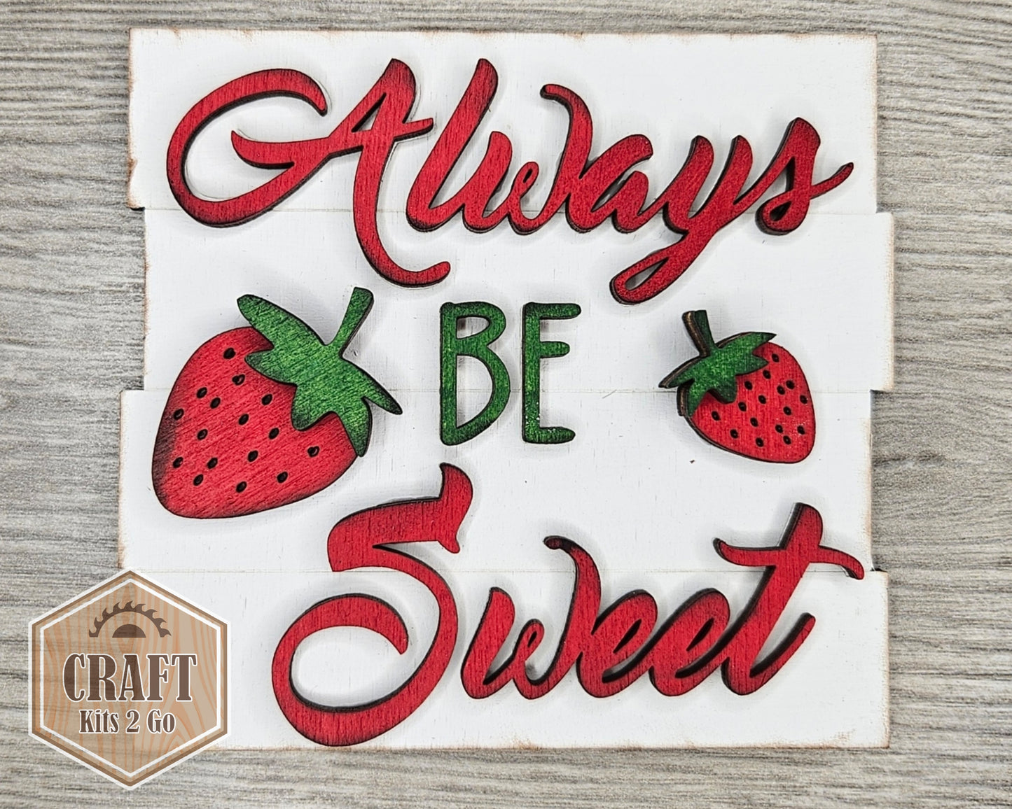 Always Be Sweet | #2765
