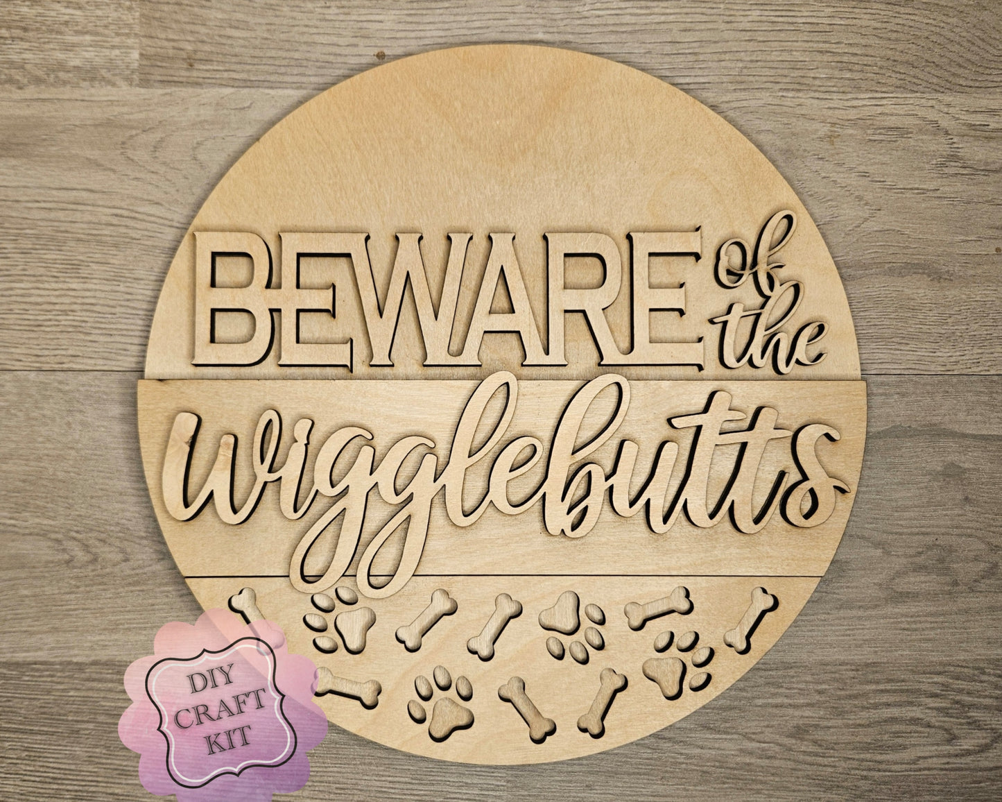 Beware of the Wigglebutts | Dog Welcome Sign | #4623