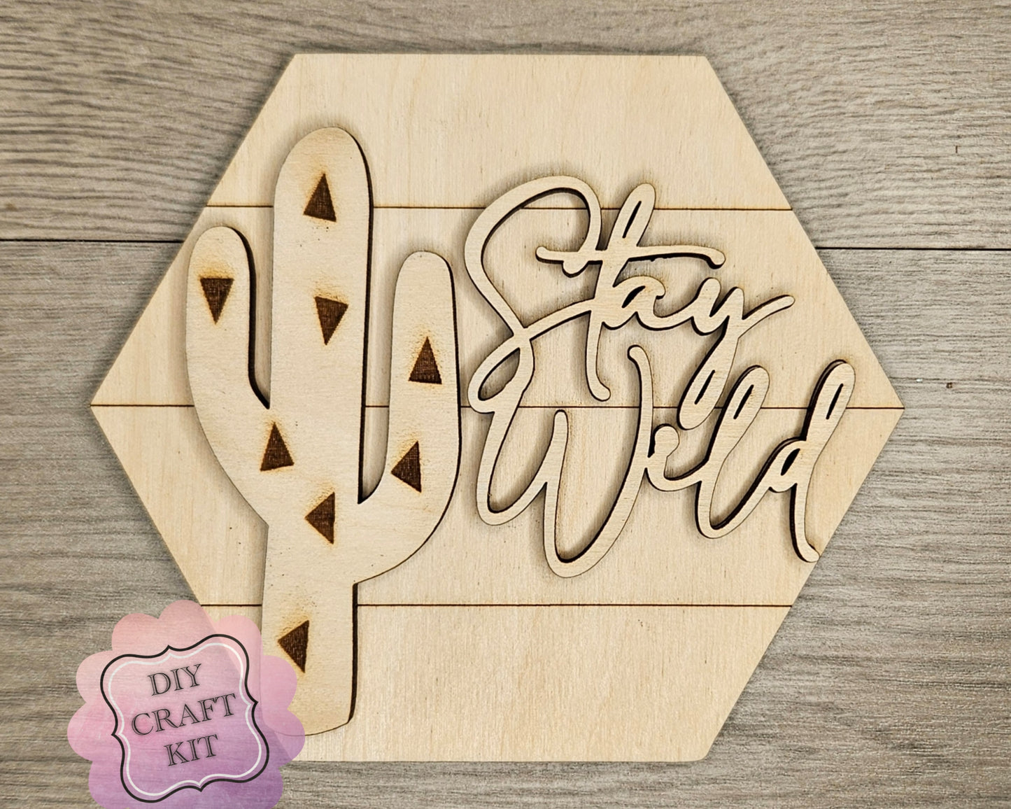 Stay Wild Cactus Sign | #4669