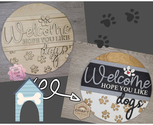 Hope you Like dog Hair | Dog Welcome Sign | Pets | Dog House Sign | Crafts | DIY Craft Kits | Paint Party Supplies | #3112