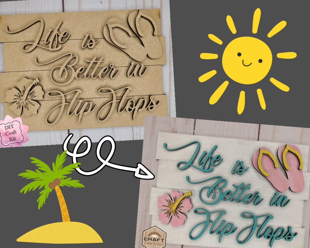 Life is Better in Flip Flops | #2594