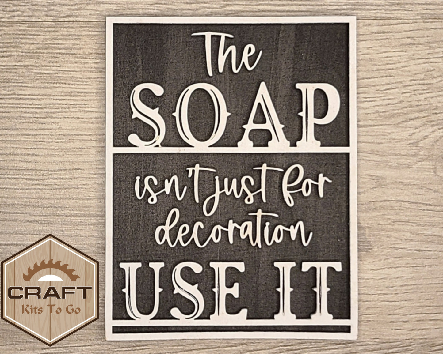 Soap Bathroom Sign | #2973