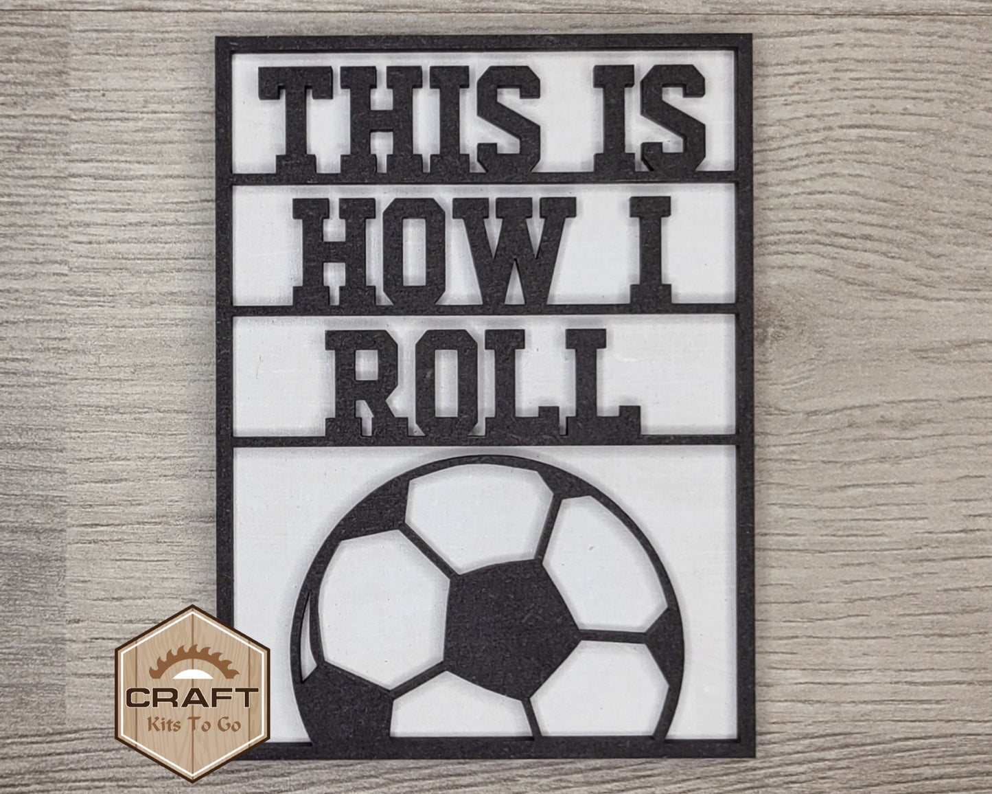 This is How I roll Sport | Soccer | #2931