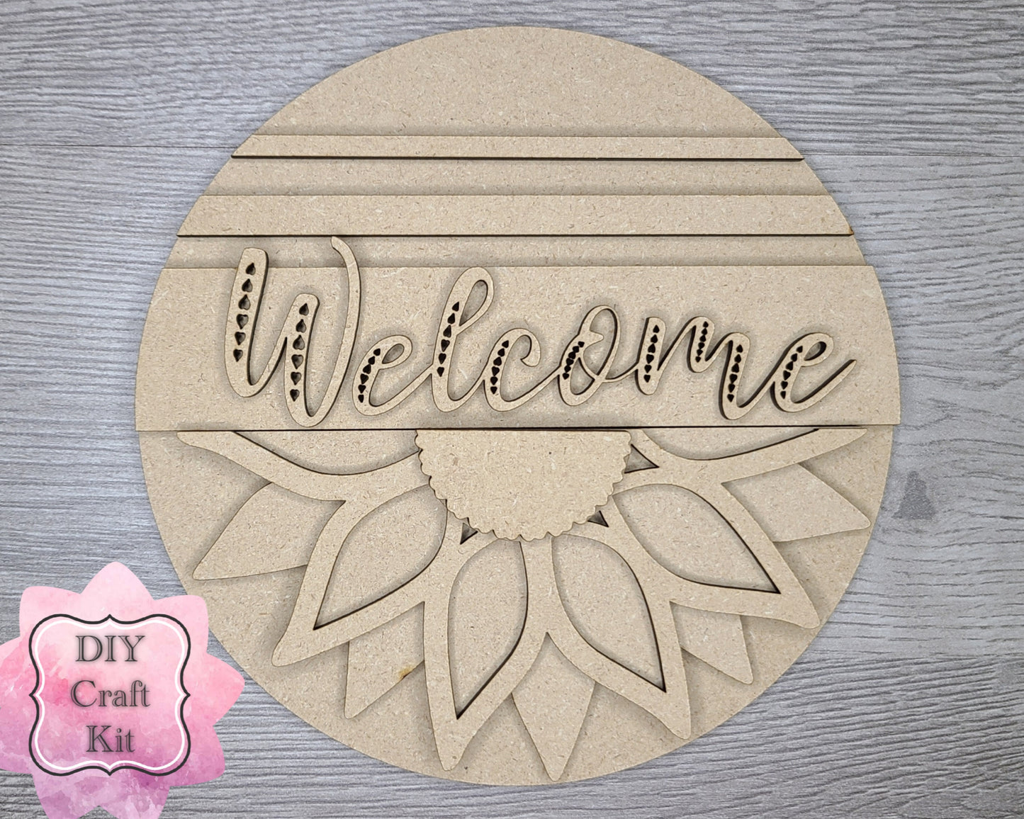 Welcome Sunflower Kit DIY Craft Kit #2903 - Multiple Sizes Available - Unfinished Wood Cutout Shapes