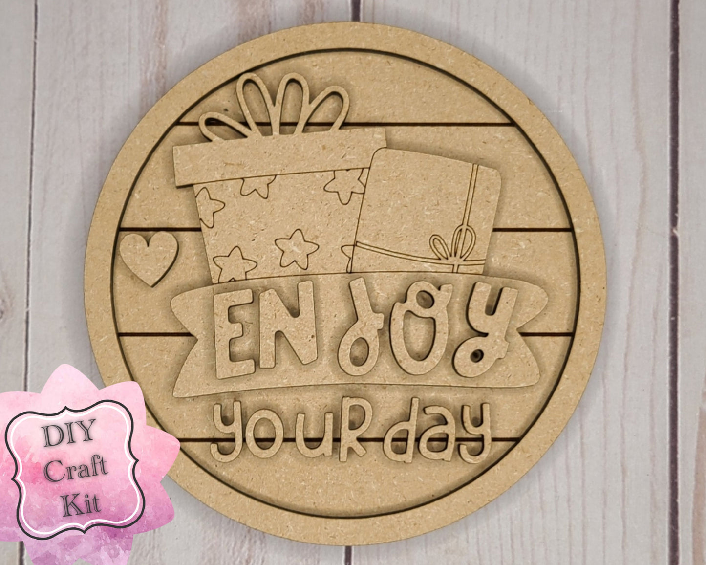 Enjoy your Day Birthday Decor Kit DIY Paint kit #2661 - Multiple Sizes Available - Unfinished Wood Cutout Shapes
