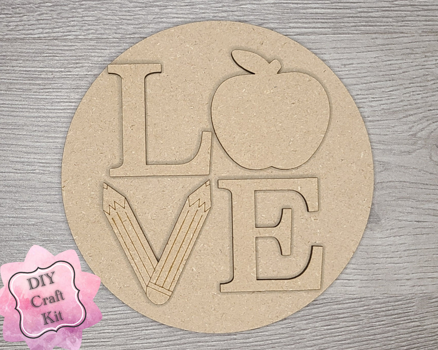 Welcome to our Classroom Interchangeable "Love" DIY Paint kit #2983 - Unfinished Wood shape cutouts