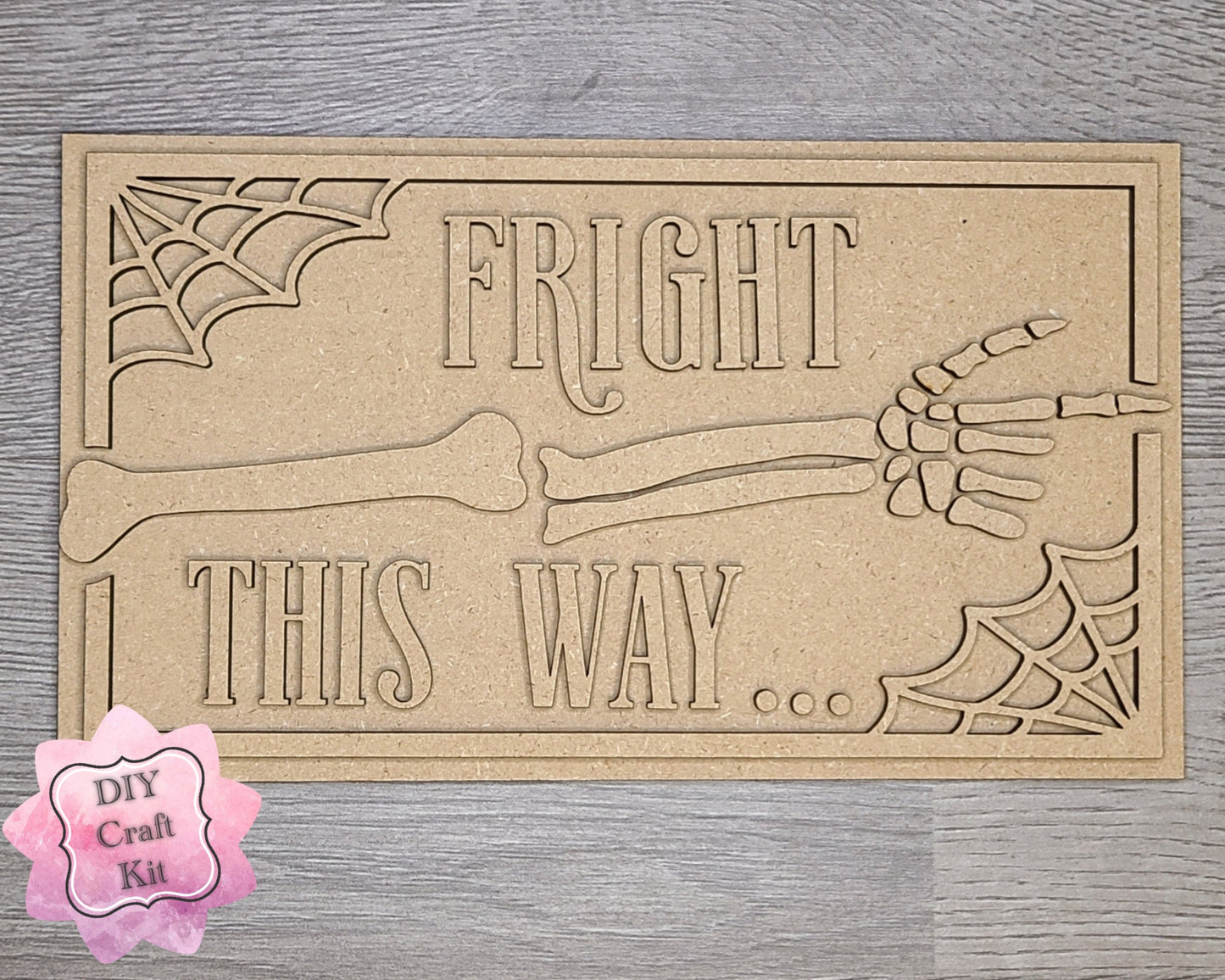 Fright This Way Halloween Decor DIY Paint kit #3084 - Multiple Sizes Available - Unfinished Wood Cutout Shapes