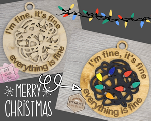 Tangled Christmas Light Ornament I'm Fine, Everything is fine Ornament Merry Christmas Ornament Christmas Tree Ornament DIY Paint kit #3696 - Multiple Sizes Available - Unfinished Wood Cutout Shapes