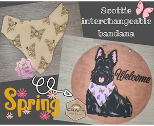 Scottie Interchangeable Sign *SPRING BANDANA* Porch Décor DIY Craft Kit Paint Party Kit #200005