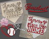 Baseball Theres No place like home Paint Kit Party Paint Kit #2754 - Multiple Sizes Available - Unfinished Wood Cutout Shapes