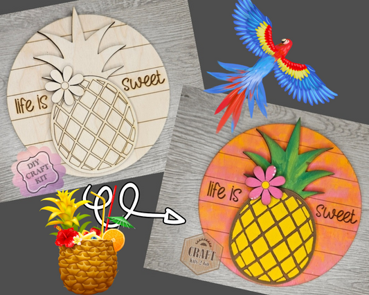 Life is Sweet Pineapple Tropical | #4573