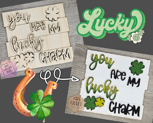 You are my Lucky Charm | #2729