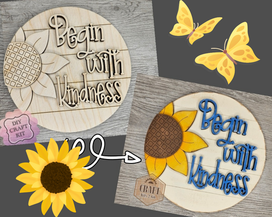 Begin with Kindness | Sunflower | #4576