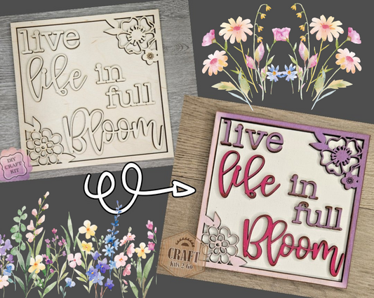 Live Life in Full Bloom | #2748
