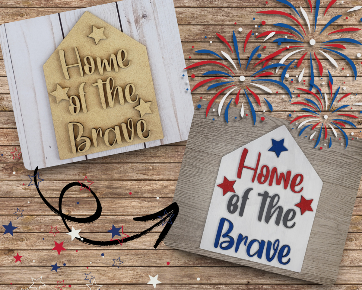 Home of the Brave Sign | #2269