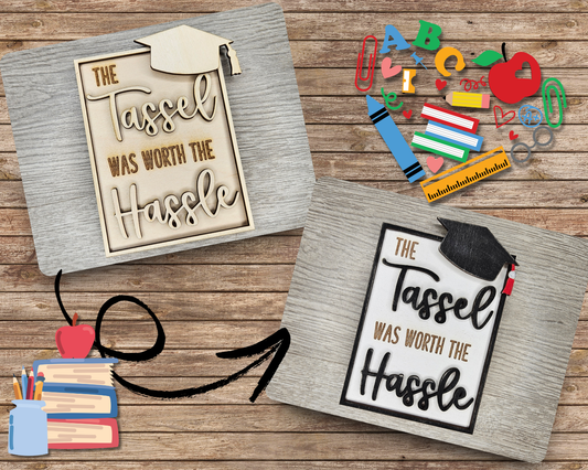 Tassel was worth the Hassel | #2784