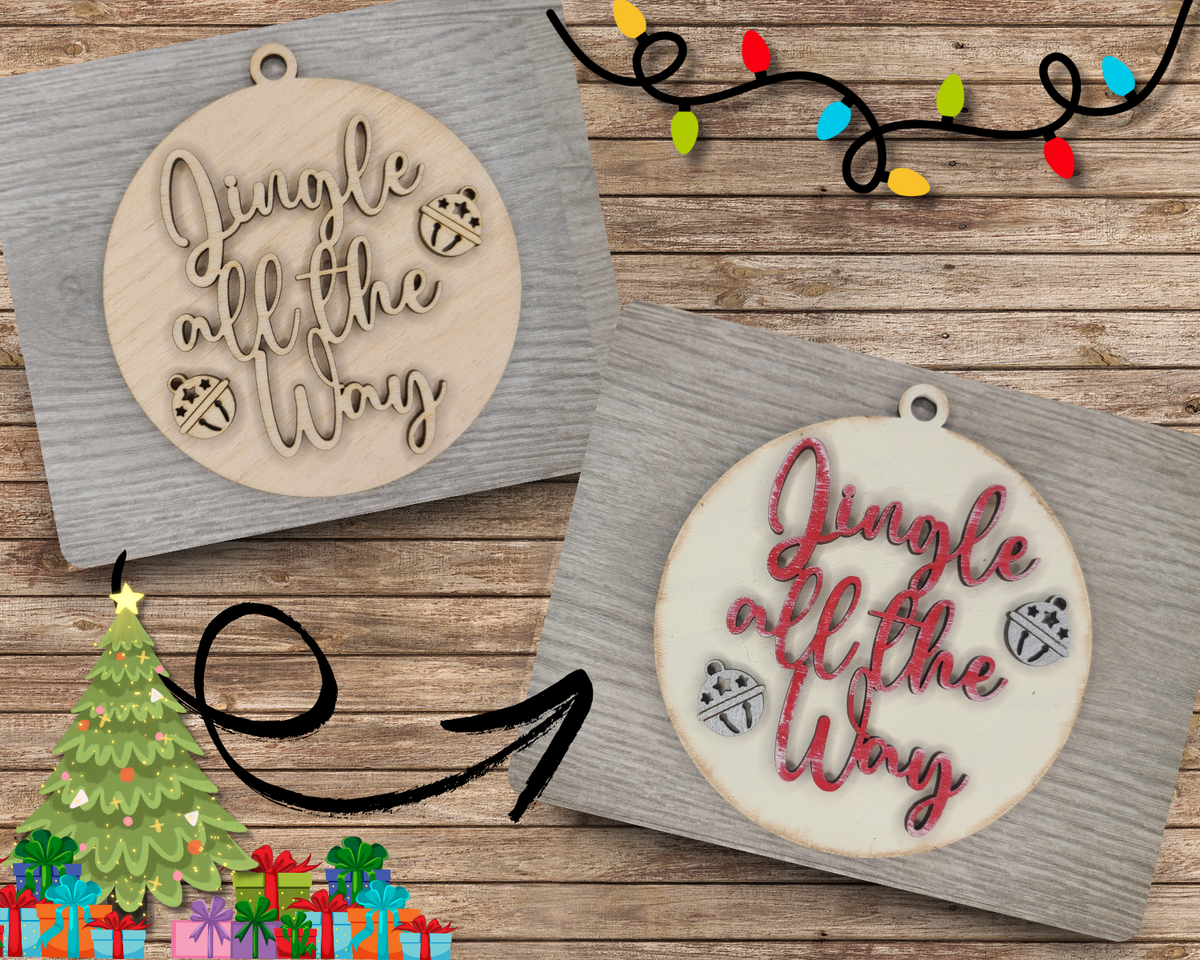 Jingle all the way Ornament | #3760