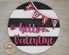 **SHOW OVERSTOCK SALE** 4inch Hello Valentine #3380