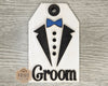 Groom Tag | Wedding Tag | Wedding Decorations | Special Day | DIY Craft Kits | Paint Party Supplies | Gift Tag | #4024
