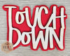 Touch Down | Football Season | Football Sign | Game Day | Game Day | Sports | DIY Craft Kits | Paint Party Supplies | #2737