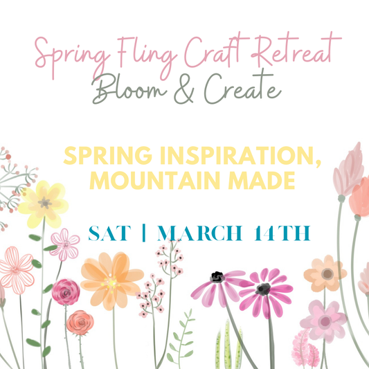 Spring Fling Craft Retreat - UTAH