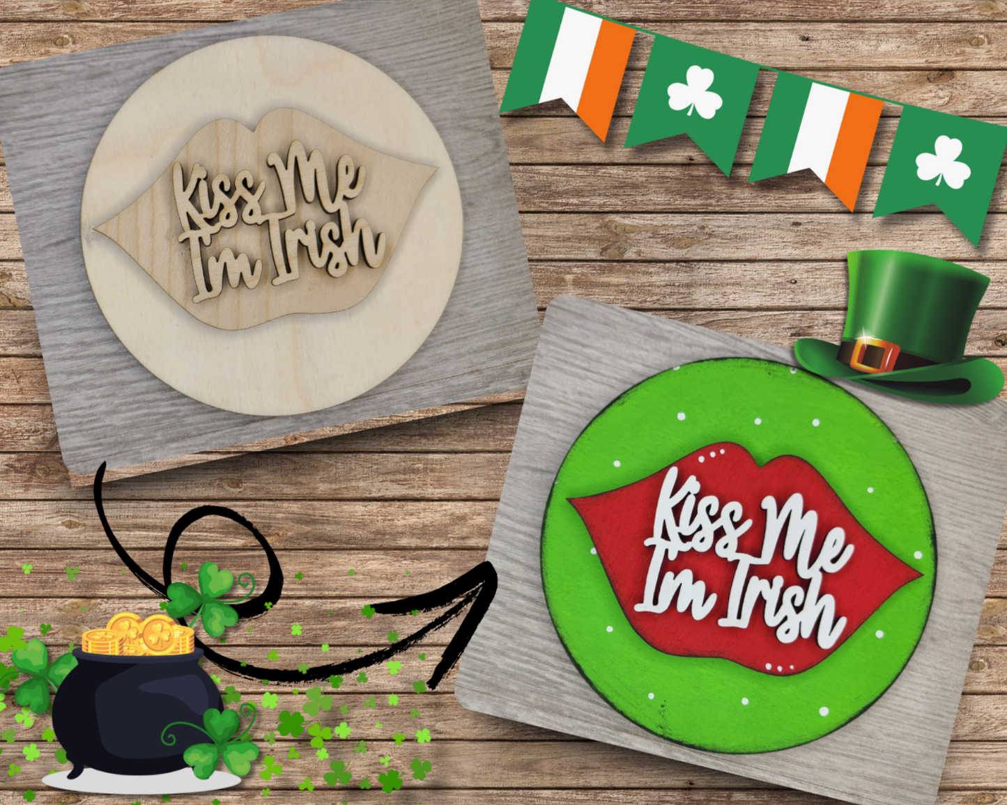 Kiss Me I'm Irish | #3665