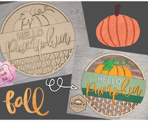 Hello Pumpkin Autumn Decor Fall colors Decor Porch DIY Paint kit #3145 - Multiple Sizes Available - Unfinished Wood Cutout Shapes