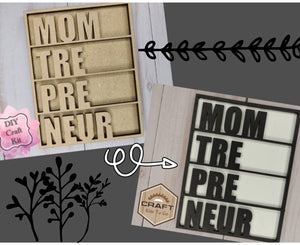 Momtrepreneur Mom Boss Mother's Day DIY Craft Kit #2778 - Multiple Sizes Available - Unfinished Wood Cutout Shapes