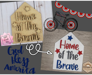 Home of the Brave Craft 4th of July Independence Day DIY Paint kit #2269 - Multiple Sizes Available - Unfinished Wood Cutout Shapes