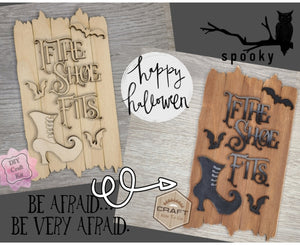 If the Shoe Fits Witch Halloween Decor DIY Paint kit #3312 - Multiple Sizes Available - Unfinished Wood Cutout Shapes