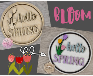 Hello Spring Sign | Tulips | Springtime | Spring Décor | Spring Crafts | DIY Craft Kits | Paint Party Supplies | #3389