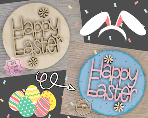 Happy Easter Round Easter Décor Easter DIY Craft Kit Paint Party Kit #3611 - Multiple Sizes Available - Unfinished Wood Cutout Shapes
