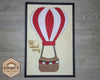 Hot Air Balloon Sign | Hot Air Balloon | Crafts | DIY Craft Kits | Paint Party Supplies | #3236