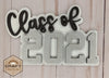 Class of 2021 Seniors Class of 2021 Kit #2786 - Multiple Sizes Available - Unfinished Wood Cutout Shapes