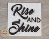 Rise & Shine | Farm Sign | Farmhouse | Farm Crafts | DIY Craft Kits | Paint Party Supplies | #2900