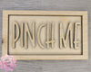 Pinch Me Sign | ST. Patrick's Day Signs | ST. Patrick's Day Crafts | DIY Craft Kits | Paint Party Supplies | #3107