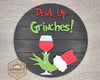 Drink Up Grinch's | Christmas Decor | Christmas Crafts | Holiday Crafts | DIY Craft Kits | Paint Party Supplies | #3477