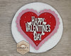 Happy Valentine's Day Valentine Round DIY Craft Kit Valentine Paint Party Kit #3617 Multiple Sizes Available - Unfinished Wood Cutout Shapes