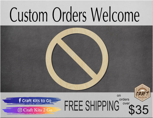 No Sign wood shape wood cutout DIY Paint kit #1789 - Multiple Sizes Available - Unfinished Wood Cutout Shapes