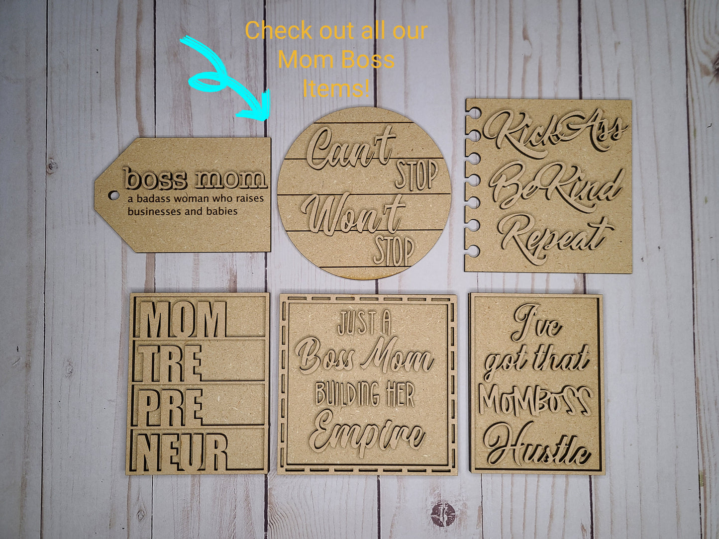 Can't Stop Wont Stop Boss Mom Mother's Day DIY Craft Kit #2781 - Multiple Sizes Available - Unfinished Wood Cutout Shapes