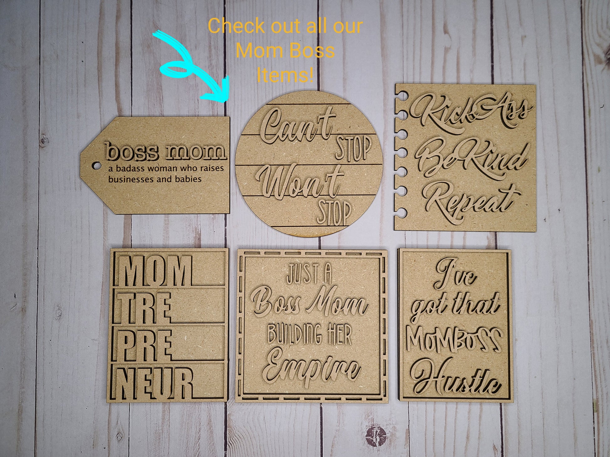 Can't Stop Wont Stop Boss Mom Mother's Day DIY Craft Kit #2781 - Multiple Sizes Available - Unfinished Wood Cutout Shapes