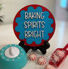 Baking Spirits Bright Christmas Elf Decor DIY Paint kit #2803 - Multiple Sizes Available - Unfinished Wood Cutout Shapes