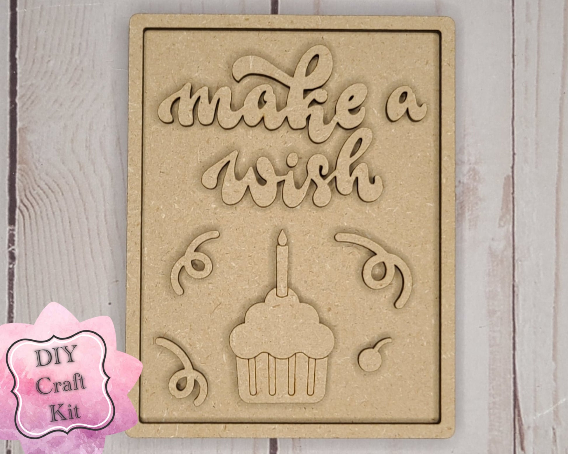 Make A Wish Birthday Decor Kit  DIY Paint kit #2664 - Multiple Sizes Available - Unfinished Wood Cutout Shapes