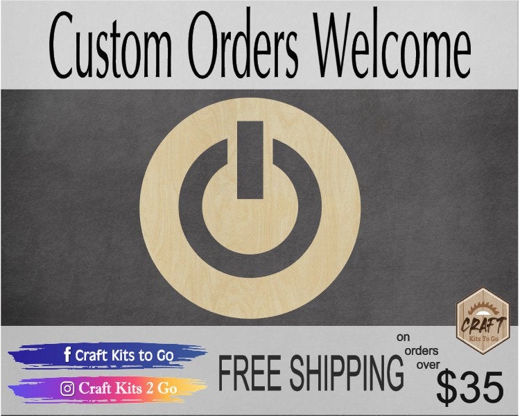 Power Button #1884 - Multiple Sizes Available - Unfinished Cutout Shapes